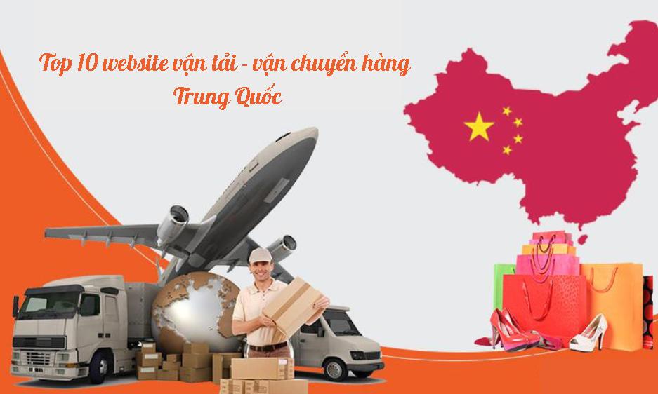 Top 10 website vận tải - vận chuyển hàng Trung Quốc uy tín