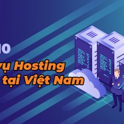top 10 dịch vụ cung cấp hosting