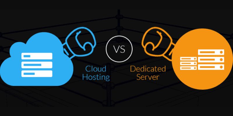 So Sánh giữa Cloud Server và Dedicated Server Hosting