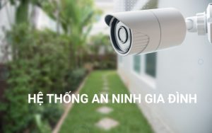 hệ thống an ninh gia đình