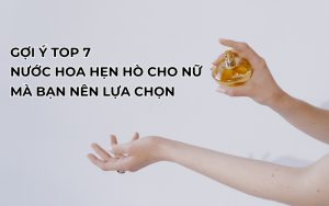 nước hoa hẹn hò cho nữ