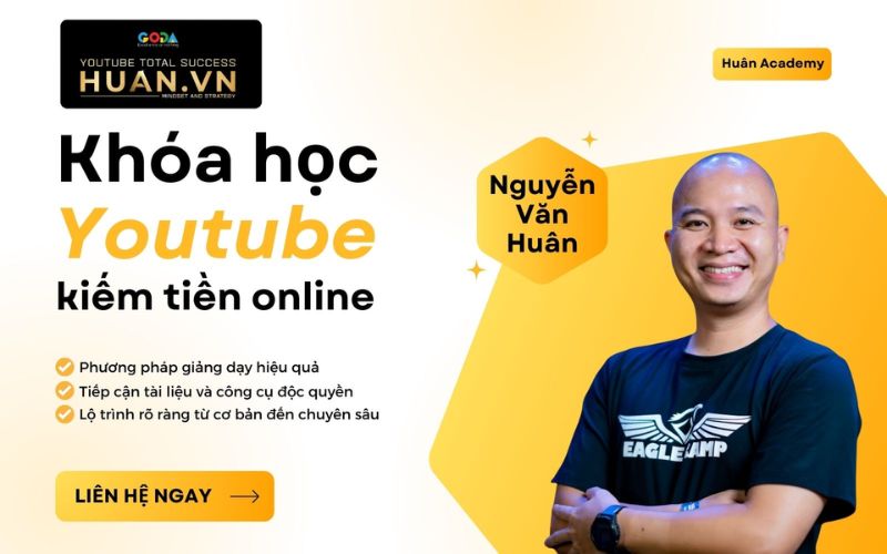 khóa học youtube tại Huân Academy