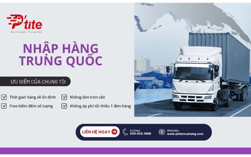 Ptite đơn vị nhập hàng hộ trung quốc uy tín