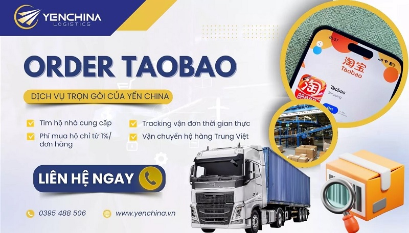 Dịch vụ order Taobao hộ trọn gói tại Yến China